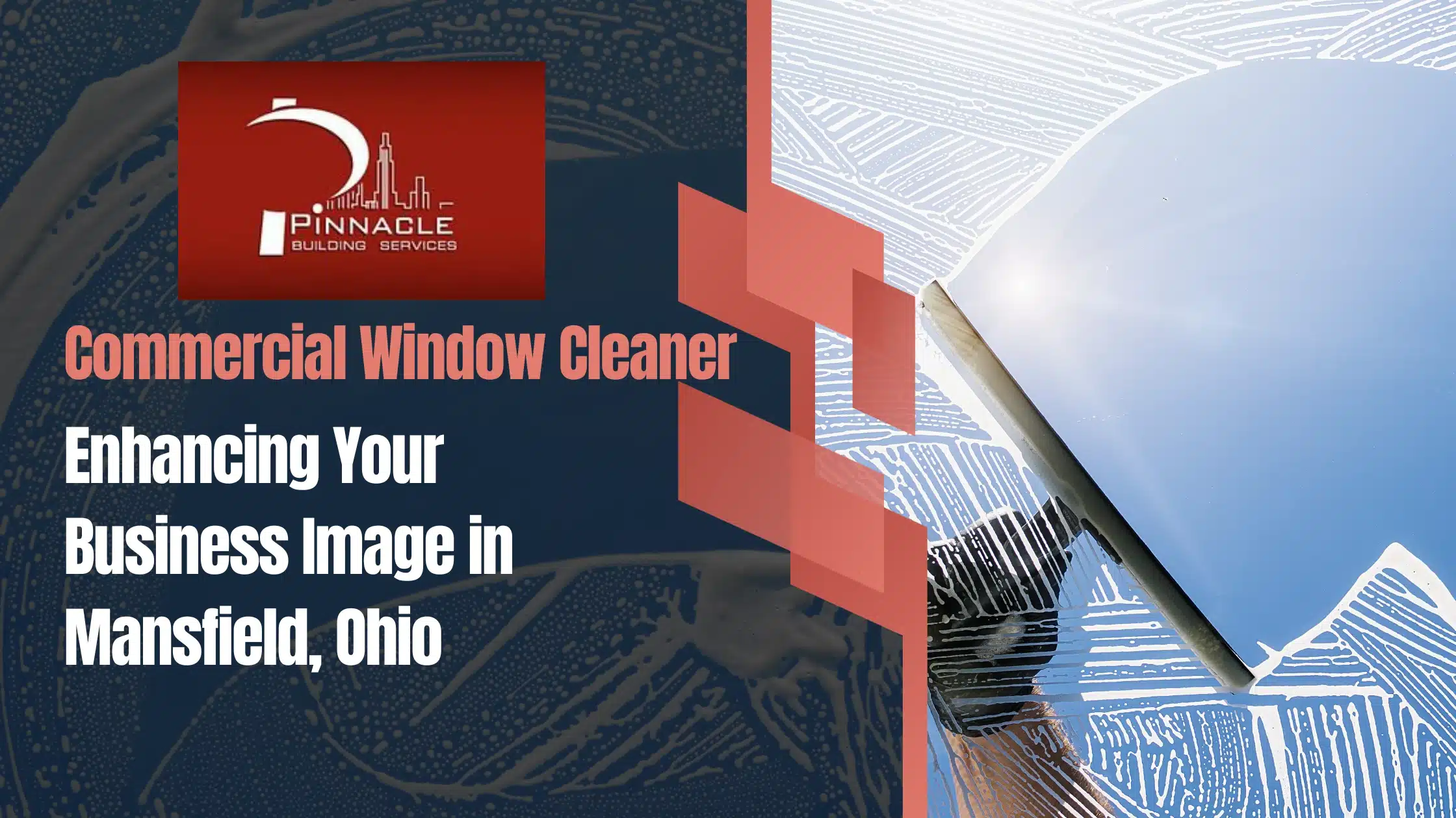 Commercial Window Cleaning Mansfield Ohio